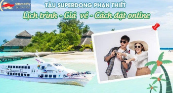 LỊCH TÀU SUPERDONG THÁNG 9/2024: ĐI CÔN ĐẢO, PHAN THIẾT