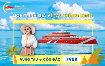 Thông Báo: Lịch Tàu Vũng Tàu - Côn Đảo 3/2025 Và Giá Vé (tàu Thăng Long)