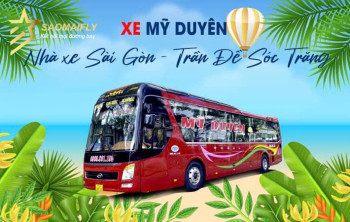 Xe Mỹ Duyên - Nhà Xe Đi Thẳng Tới Cảng Trần Đề (Sóc Trăng)