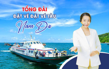 Tổng Đài Đặt Vé Tàu Nam Du Hỗ Trợ Nhanh Chóng