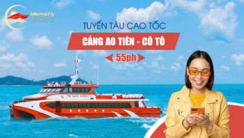 Vé tàu Ao Tiên - Cô Tô tàu Phú Quốc Express