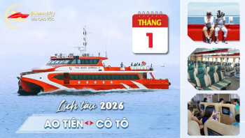 Lịch tàu Phú Quốc Express Ao Tiên - Cô Tô tháng 1