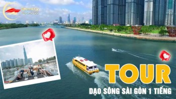 Tour dạo sông Sài Gòn 1 tiếng giá chỉ từ 500k