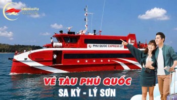 2026 Vé tàu Phú Quốc Sa Kỳ - Lý Sơn (Phú Quốc Express 27 & 5)