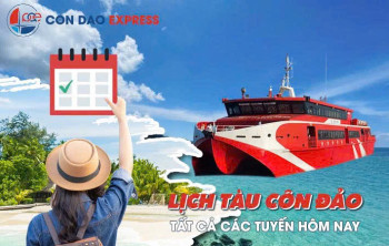 LỊCH TÀU TRẦN ĐỀ, VŨNG TÀU ĐI CÔN ĐẢO THÁNG 9/2024