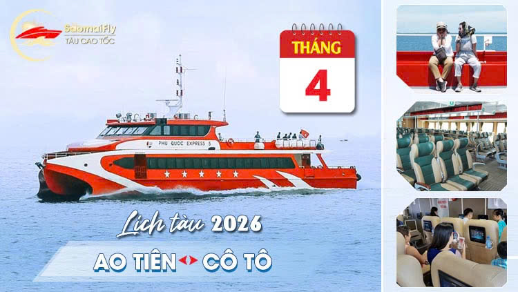 Lịch tàu Phú Quốc Express Ao Tiên - Cô Tô tháng 4