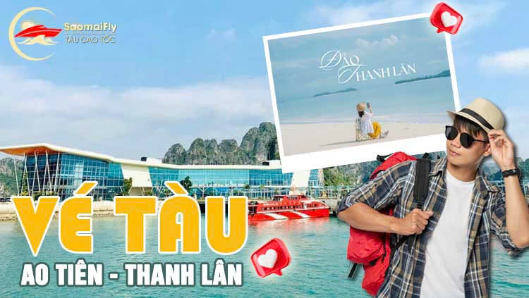 Vé tàu Ao Tiên - Thanh Lân